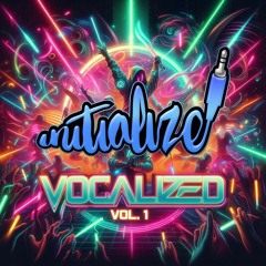 INITIALIZE - VOCALIZED (Vol 1)