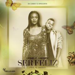 Ser Feliz (feat. Landrick)