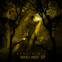 DANZEMUSIK - Who am I A2