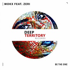 MOKX - Be The One Feat. Zeri