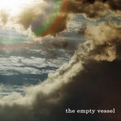 The Empty Vessel (20-08-24 Current State)