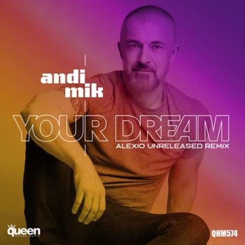 Your Dream (aleXio Unreleased Remix)