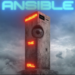 Ansible - Answer The Call