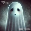 Скачать видео: ghost emotions