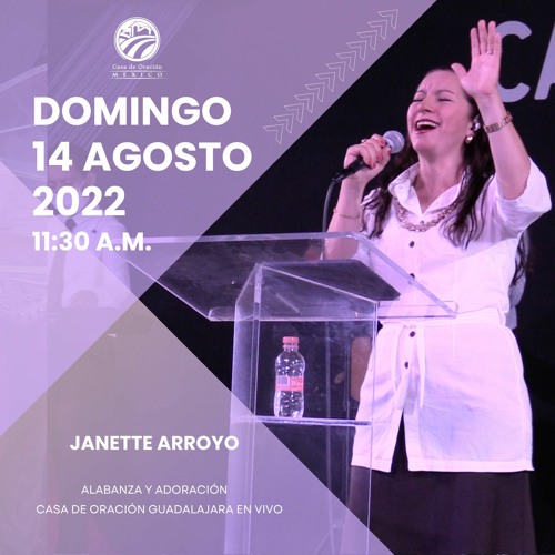 14 de agosto de 2022 - 11:30 a. m. I Alabanza y adoración