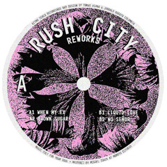 PREMIERE: Rush City - Brown Sugar (Rush City Rework) [Ritmo Terco]