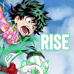Rise