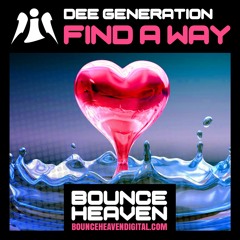 Dee Generation - Find A Way