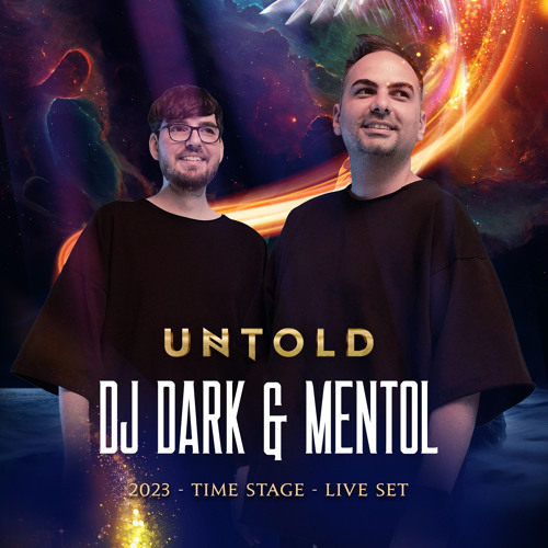 Dj Dark & Mentol @ UNTOLD 2023