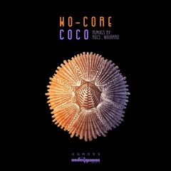 PREMIERE: WO-CORE - Seventh Grade (Ruls Remix) [Undergroove Music]