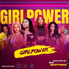 Girl Power Mixxtape