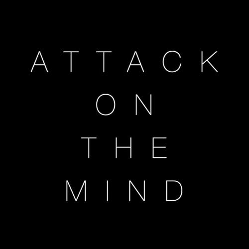 Attack On The Mind