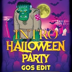 Intro HalloweenX 00h00 Satisfaction ( GOS EDIT ) * FREEDOWLOAD