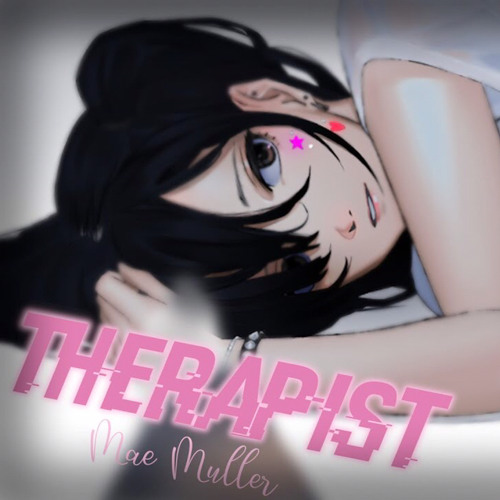 Nightcore ⇴ Therapist [Mae Muller]