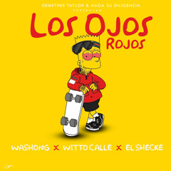 Los Ojos Rojos (feat. El Shecke & Witto Calle)