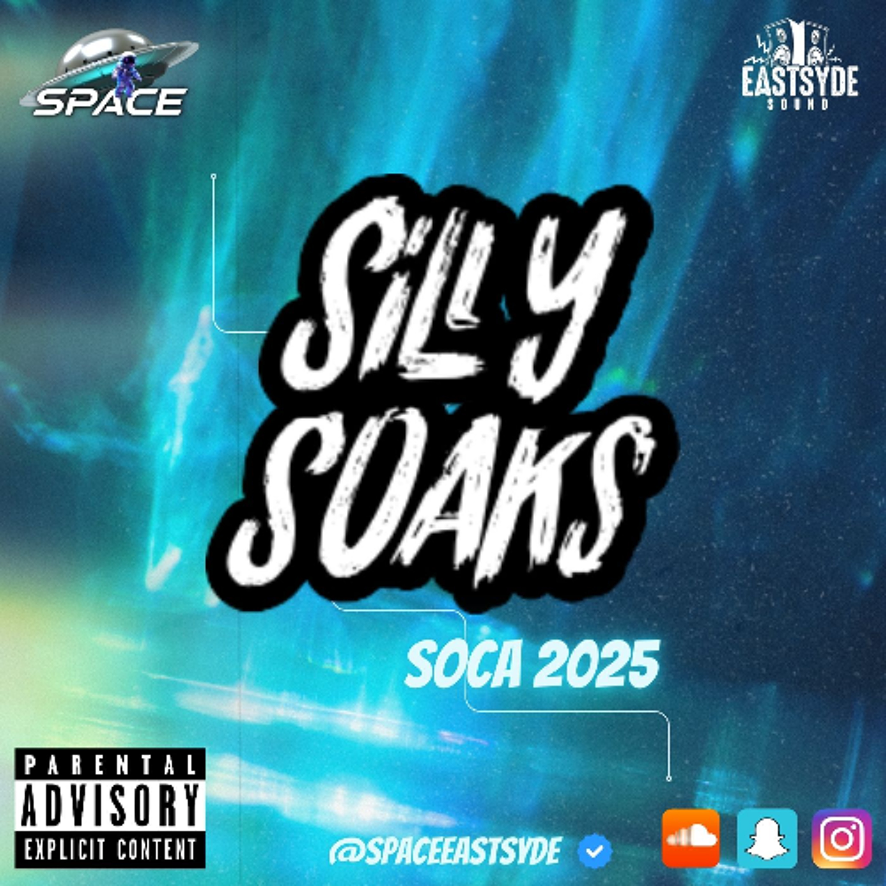 Silly Soaks 25 | 2025 Soca Mix | Mixed By @SPACEEASTSYDE episode artwork