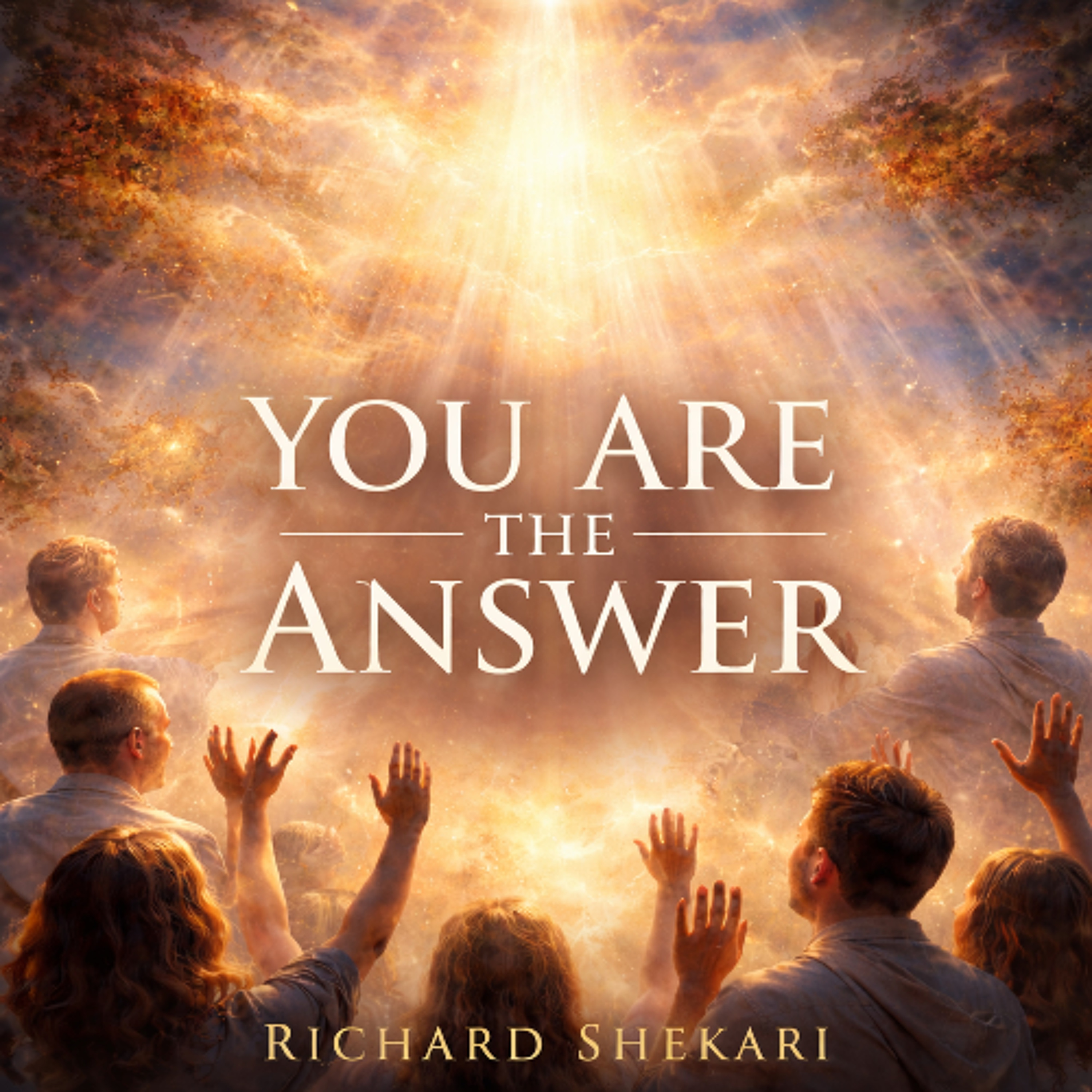 You Are the Answer