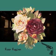 [Commission] Rosa Regina