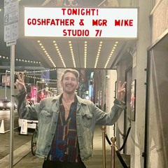 MGR Mike - Live @ Studio 71, Los Angeles, CA 2/23/24