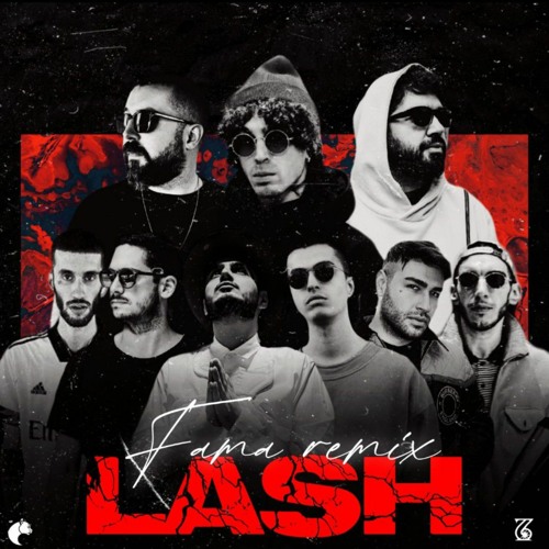Lash Fama Remix  -Dariush_Tkar_x_Khalse_x_Mj_x_Gdaal_x_Jj_x_Paya_x_Sijal_x_Parsalip