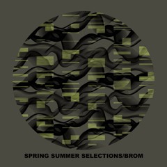 SPRING SUMMER SELECTIONS