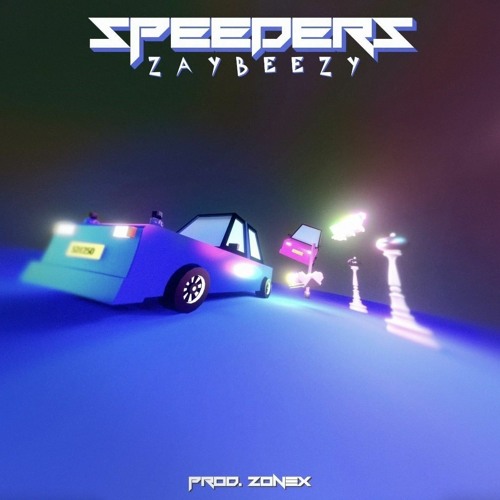 speeders ! [prod. zonex]