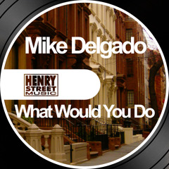 What Would You Do