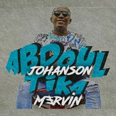Abdoul - Tika 2.0 ( JOHANSON & MerviN Remix )//CLICK ON BUY FOR FULL//