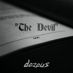 Dezeus - The Devil [FREE]