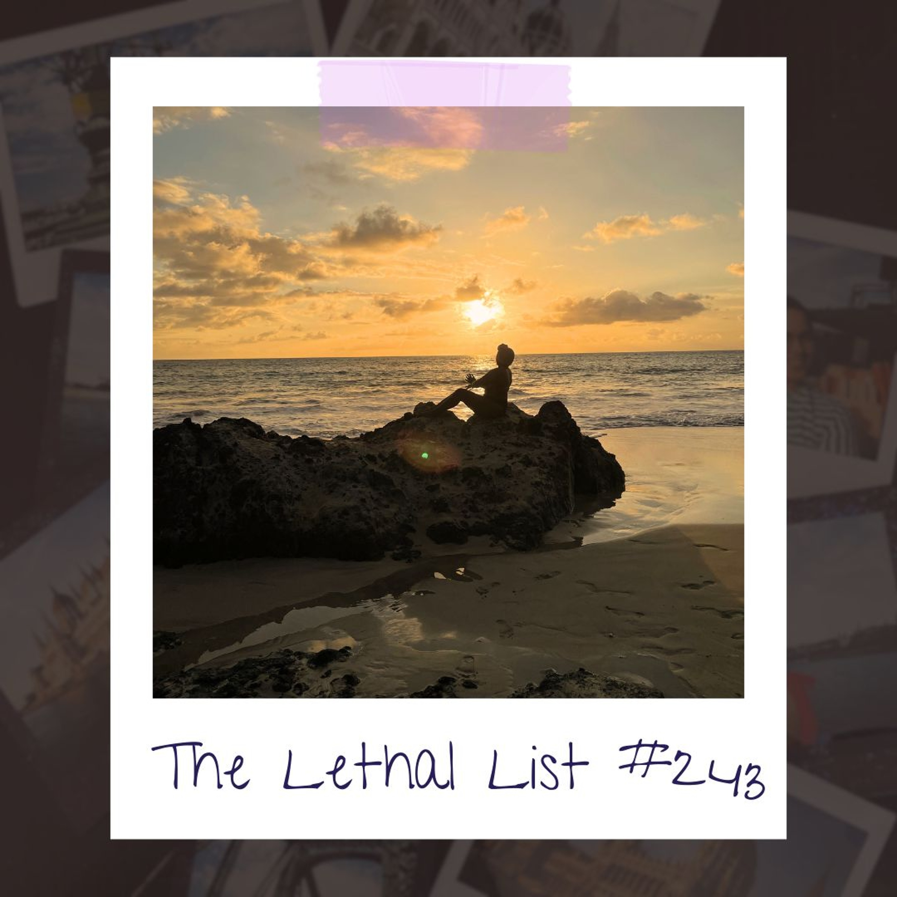 The Lethal List