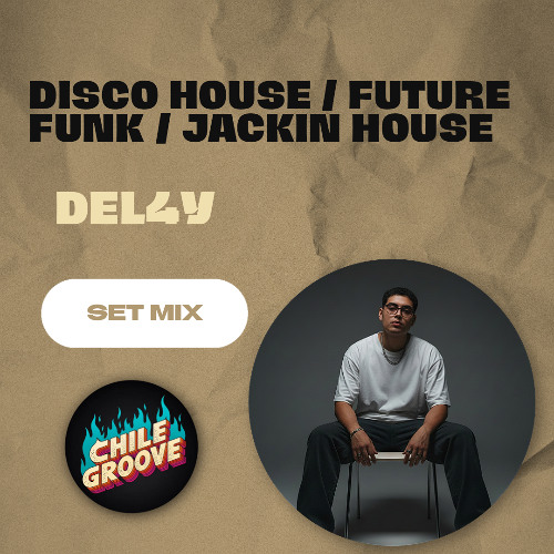 South Dallas Funk Festival　レアグルーヴ　Egon Stream Chile Groove x DEL4Y | Disco House, Jackin' House & Future