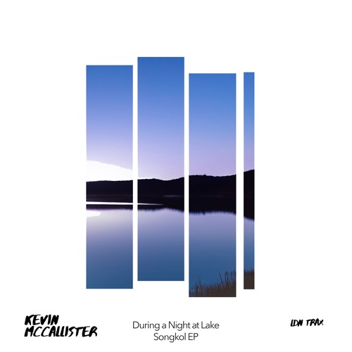 Kevin McCallister - During A Night At Lake Songkol