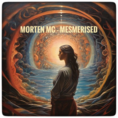 Morten MC - Mesmerised