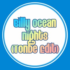 Billy Ocean - Nights (Tonbe Edit) - Free Download