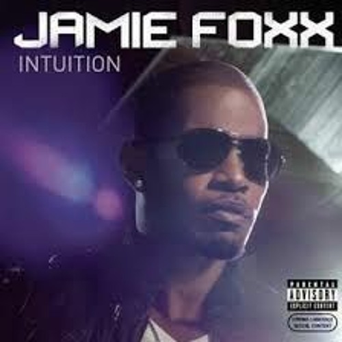 Jamie Foxx - Life Is Good (Prod. By Tim & Bob)