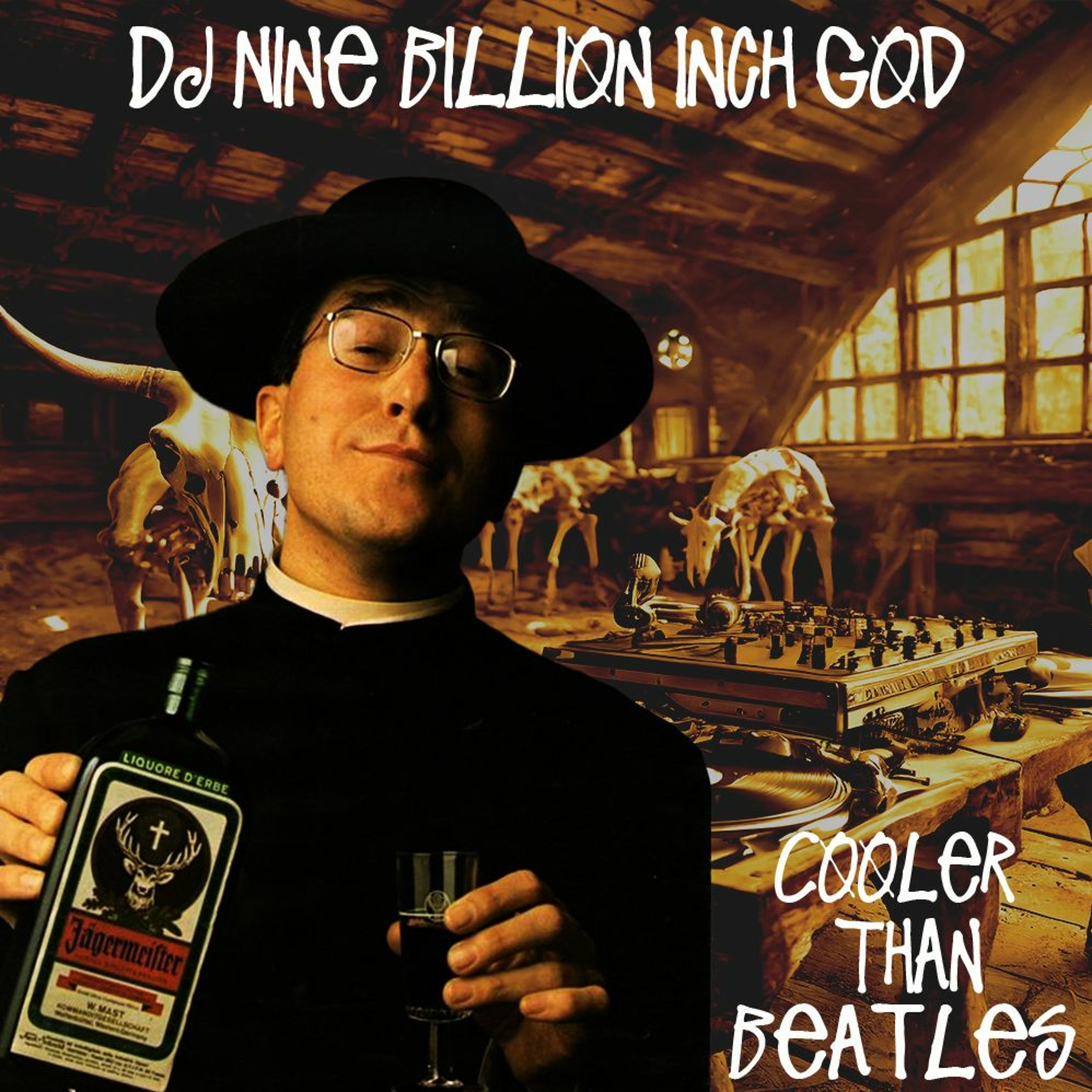 Dj Nine Billion Inch God: Cooler Than Beatles episode artwork