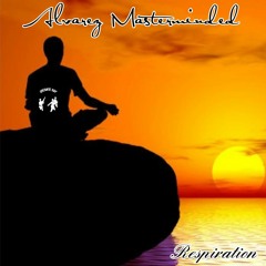 ALVAREZ MASTERMINDED-Respiration freestyle