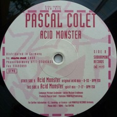 Pascal Colet - The Acid Monster (Acid Mix) - 1995