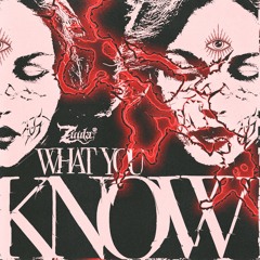 What You Know [FREE DOWNLOAD]