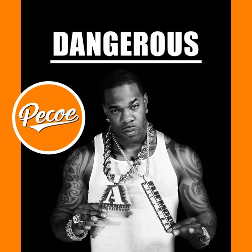 Stream Pecoe - Dangerous by Pecoe | Listen online for free on SoundCloud
