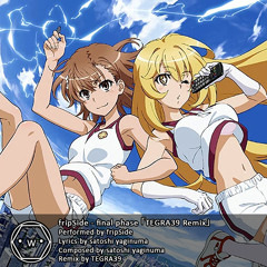 fripSide - final phase 「TEGRA39 Remix」
