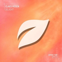 SPR378 | Claes Rosen - Delight