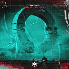 MikeGTC - Piece Of You (Extended Mix) [DOWNLOAD]