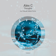Premiere: AlexC. - Thoughts (Pascale Voltaire Remix) [Tanzgemeinschaft]