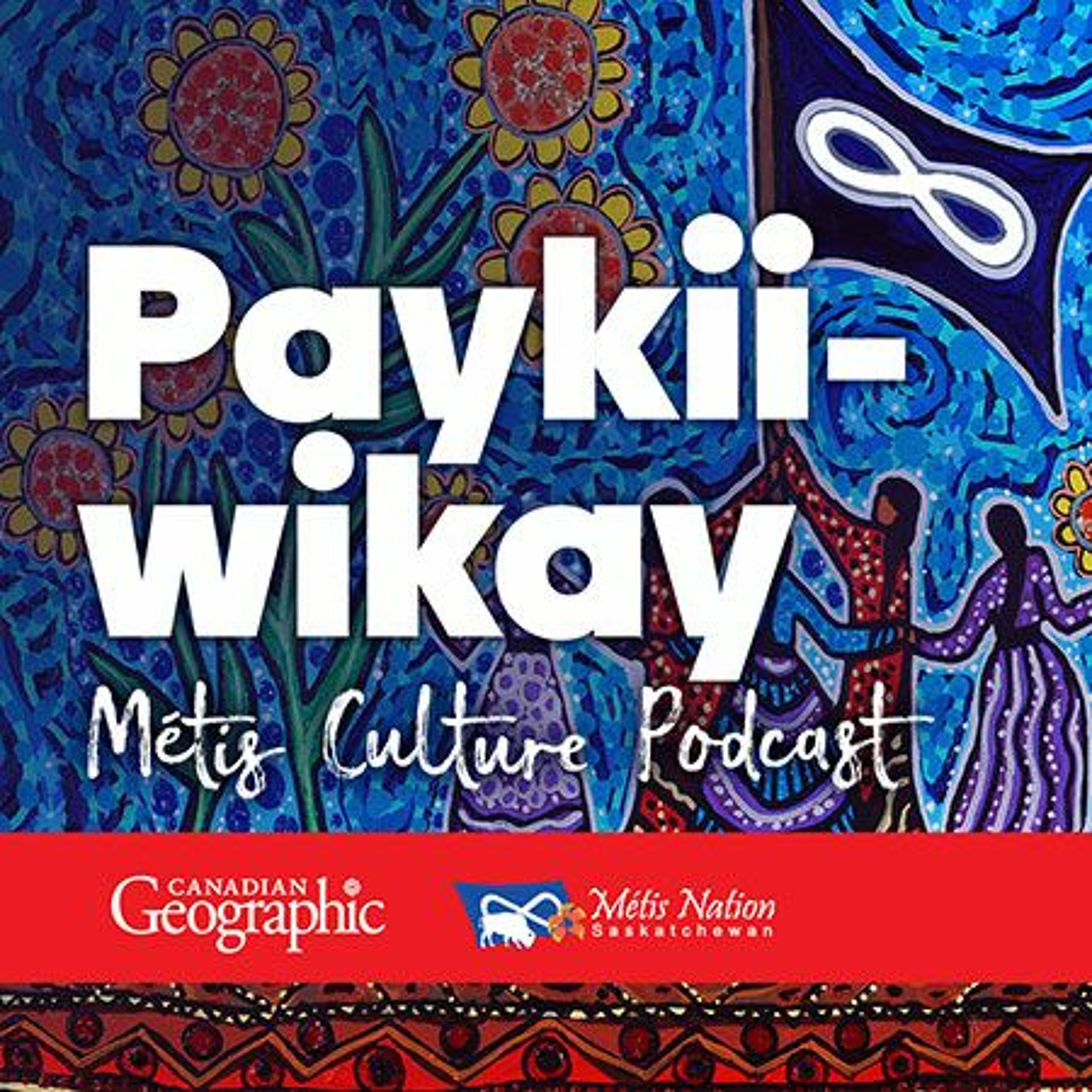 Episode 10: Vincent Ahenakew - The Story of Northern Michif