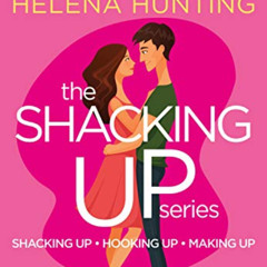 [Get] KINDLE 💙 The Shacking Up Series by  Helena Hunting EPUB KINDLE PDF EBOOK
