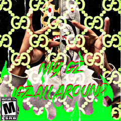 NIY GZ - GZ ALL ARØUND