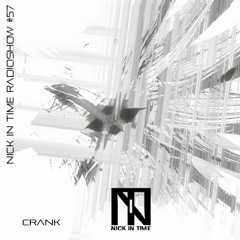 Nick In Time Radio Show #57 - CRANK RTV 27_04_2019