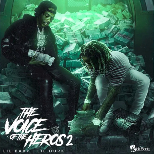 Stream Lil Baby & Lil Durk - Run The Hood (Official Unreleased Audio ...