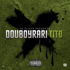 Douboyrari - Tito (Prod by Dj Flippp)